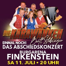 Die Karawanken - Einmal noch! Das Abschiedskonzert!