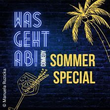 Was Geht Ab! Comedy Sommer Special Show