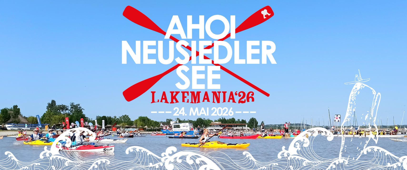 LAKEMANIA #AHOI Neusiedler See – Rudern & Paddeln für den Steppensee