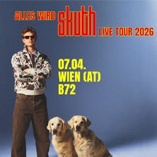skuth - "Alles wird skuth" Live Tour 2026