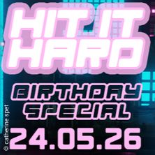Hit it Hard - Birthday Special