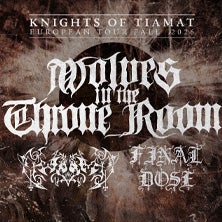 Wolves in the Throne Room in Wien