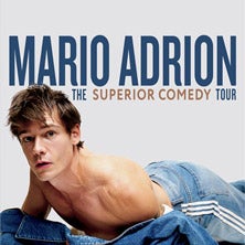 Mario Adrion: The Superior Comedy Tour
