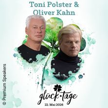 glück.tage Oliver Kahn & Toni Polster