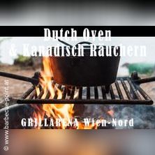 Grillkurs: Dutch Oven&Kanadisch Räuchern