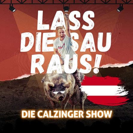 Beppo Calzone - Die Calzinger Show!! - Lass Die Sau Raus (Tour)!!