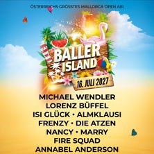 Baller Island 2027 - Österreichs größtes Mallorca Open Air Festival