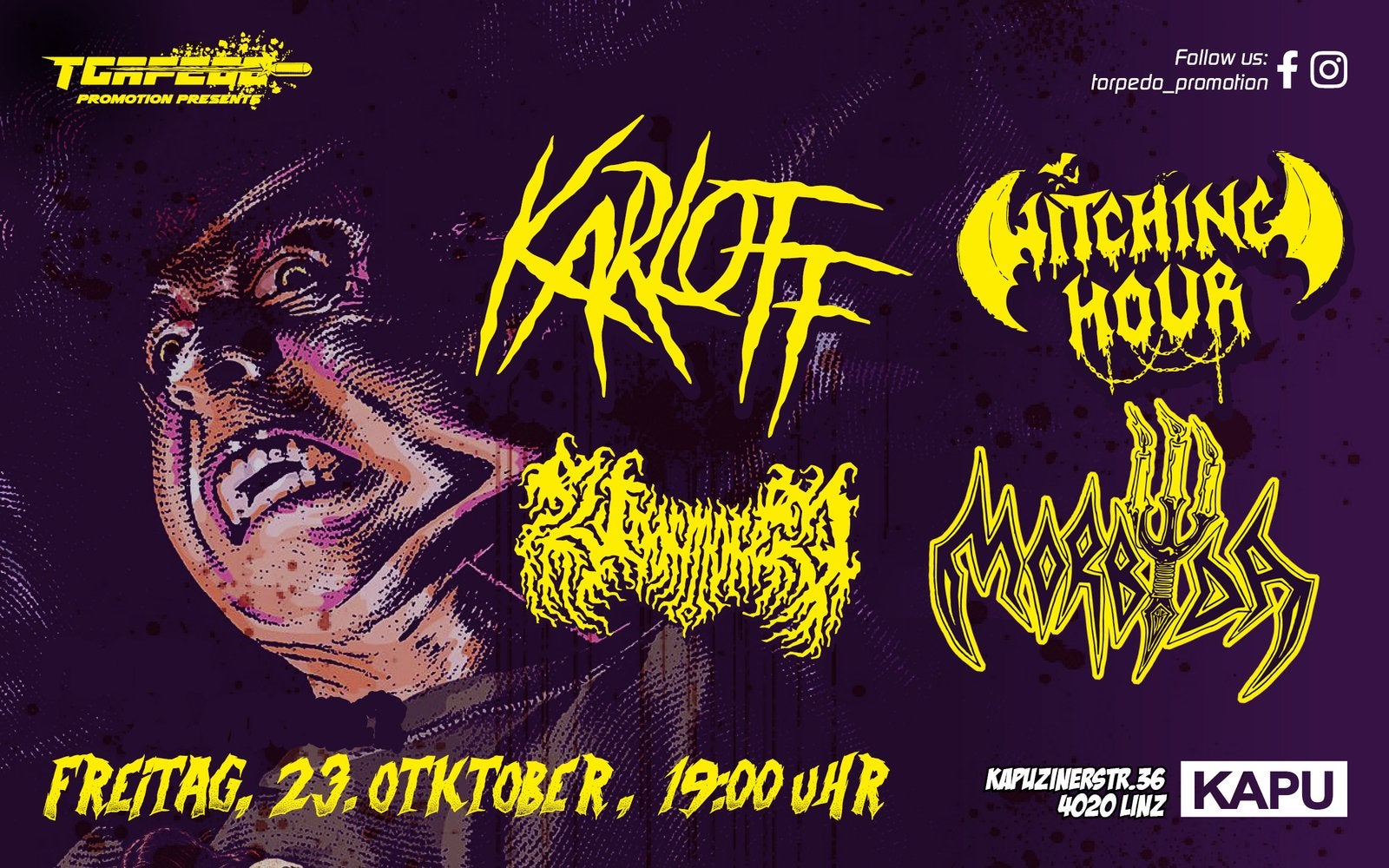 Torpedo presents: KARLOFF, WITCHING HOUR, MORBYDA, UNARMORED