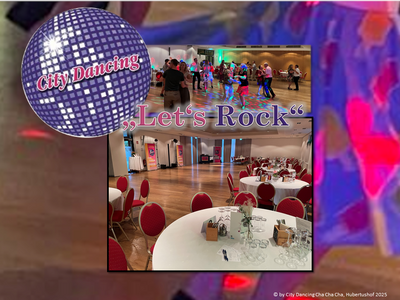 "Let's Rock!" - DER Tanzabend im Süden