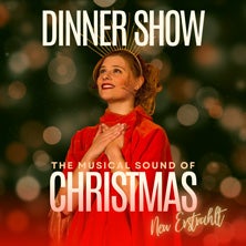 Weihnachts Musical Dinner Show - The Musical Sound of Christmas