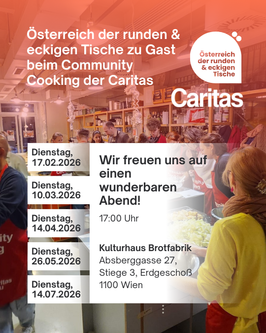 Österreich der runden & eckigen Tische zu Gast beim Community Cooking der Caritas