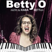 Betty O – nicht zu KABARETTen