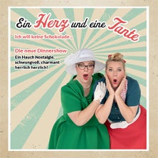Die neue Dinnerkomödie - Ich will keine Schokolade - Ein Herz und eine Tante