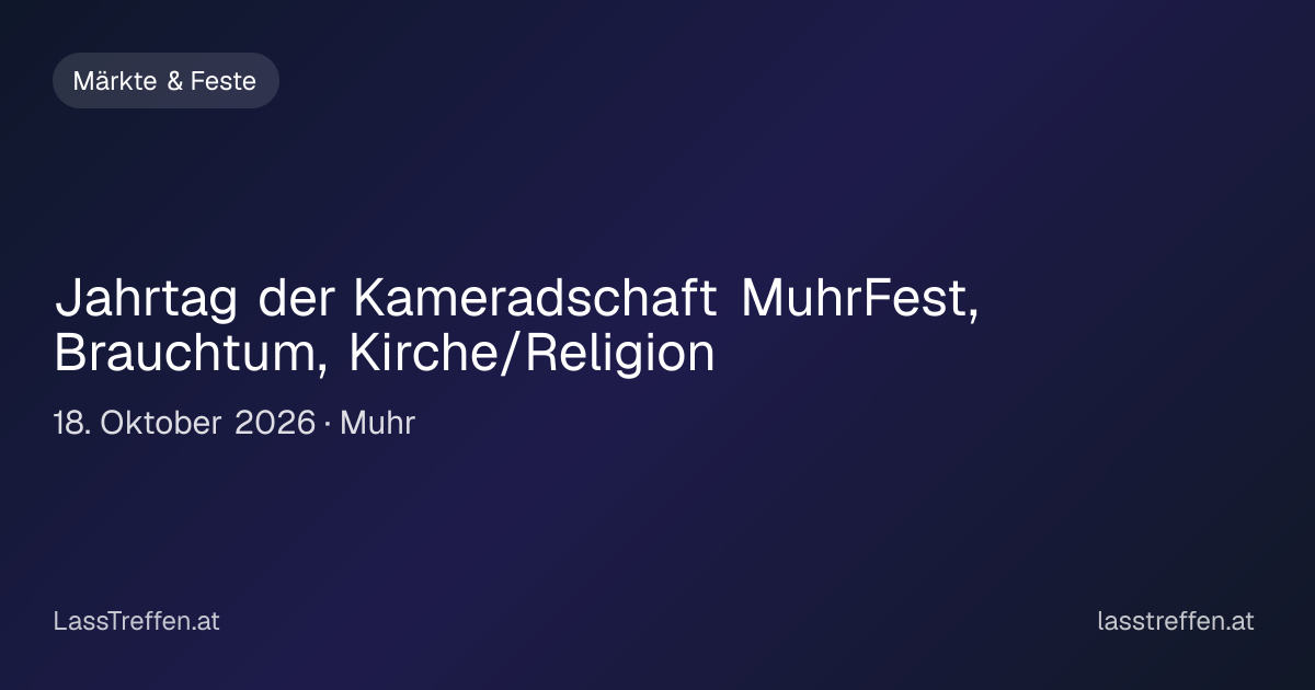 Jahrtag der Kameradschaft Muhr in Muhr