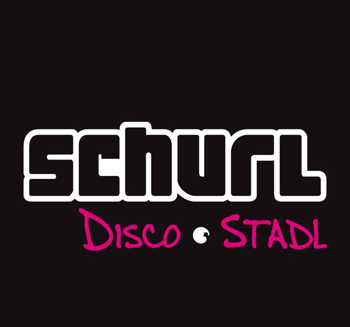 Disco Stadl Schurl