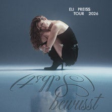 Eli Preiss - (Selbst)bewusst Tour 2026