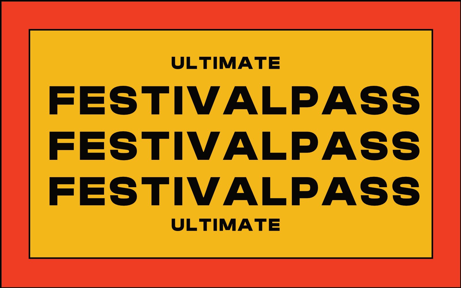 Alles Gute ♡Ultimate Festivalpass