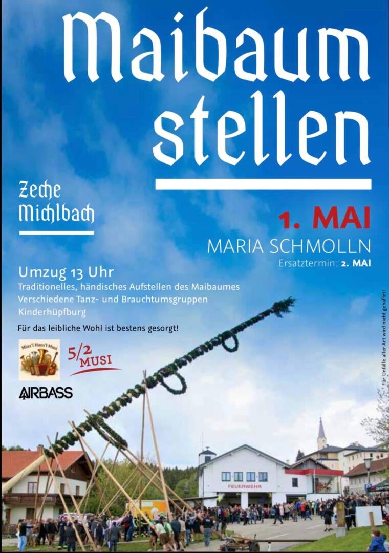 Maibaumstellen der Zeche Michlbach