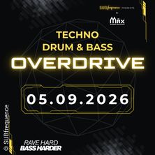 Overdrive - Techno und Drum & Bass in Wiener Neustadt