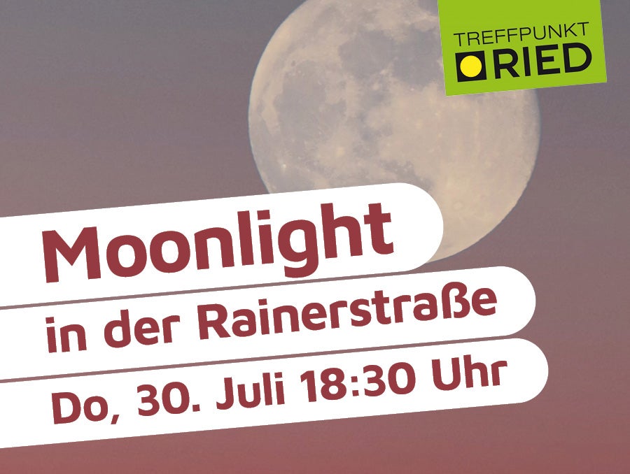 Moonlight in der Rainerstraße