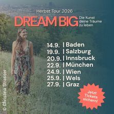 Dream Big - Die Kunst deine Träume zu leben in Baden