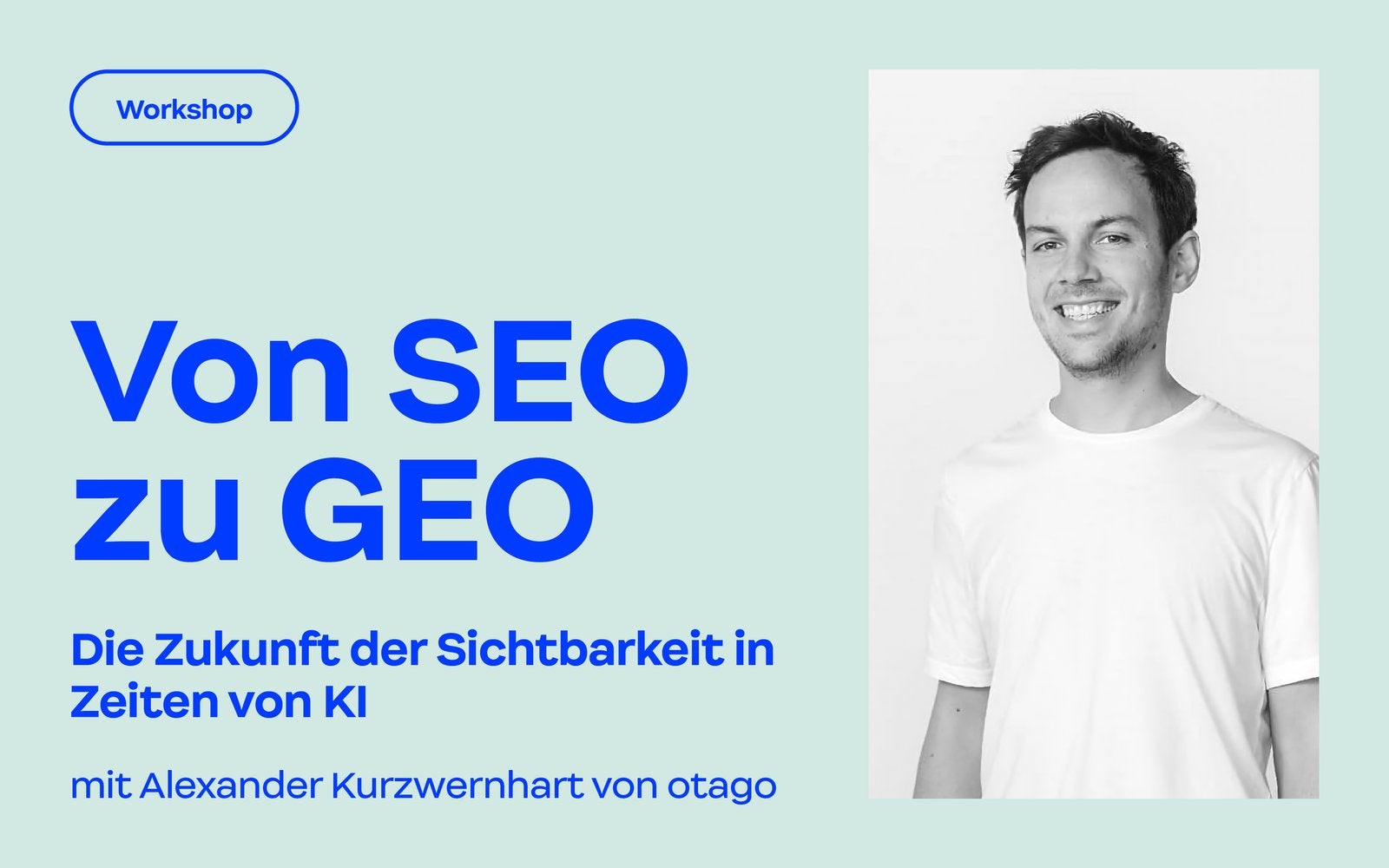 Workshop: Von SEO zu GEO