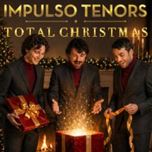 Impulso Tenors - Total Christmas in Güssing