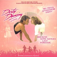 Dirty Dancing in Concert