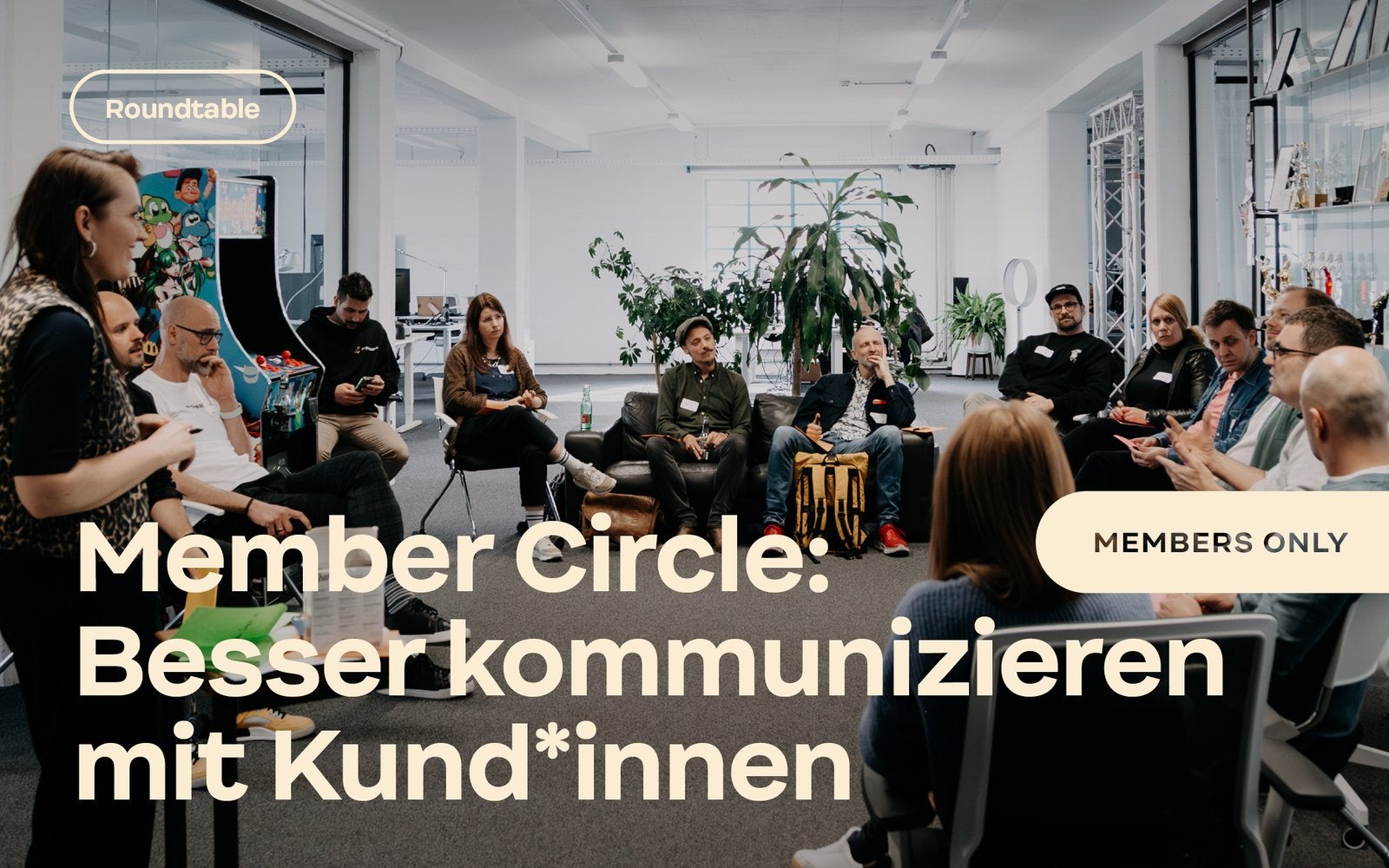 Member Circle: Besser kommunizieren mit Kund*innen
