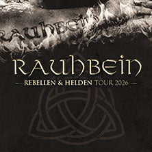 Rauhbein - Rebellen & Helden Tour 2026