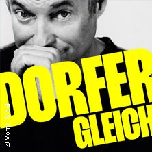 Alfred Dorfer - GLEICH in Großwarasdorf