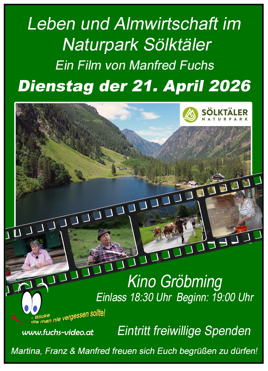 Leben und Almwirtschaft im Naturpark Sölktäler