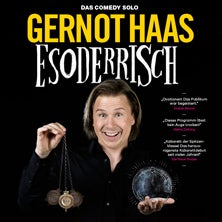 Gernot Haas - Esoderrisch | Comedy-Show in Wien