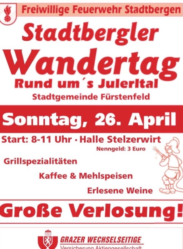 Stadtbergler Wandertag der Freiwilligen Feuerwehr rund um's Julerltal