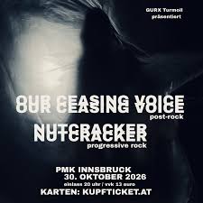 Our Ceasing Voice – Post-Rock Konzert in Innsbruck