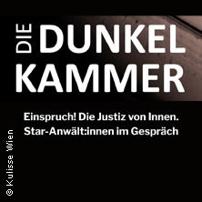 Die Dunkelkammer: Einspruch! Die Justiz von innen. Star-Anwält:innen im Gespräch