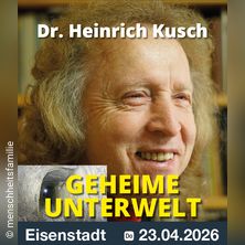 Heinrich Kusch "Geheime Unterwelt"