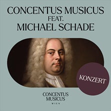 Concentus Musicus feat. Michael Schade - Concentus Musicus Wien