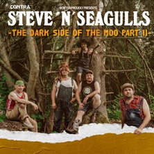 Steve 'n' Seagulls - The Dark Side of The Moon Part II