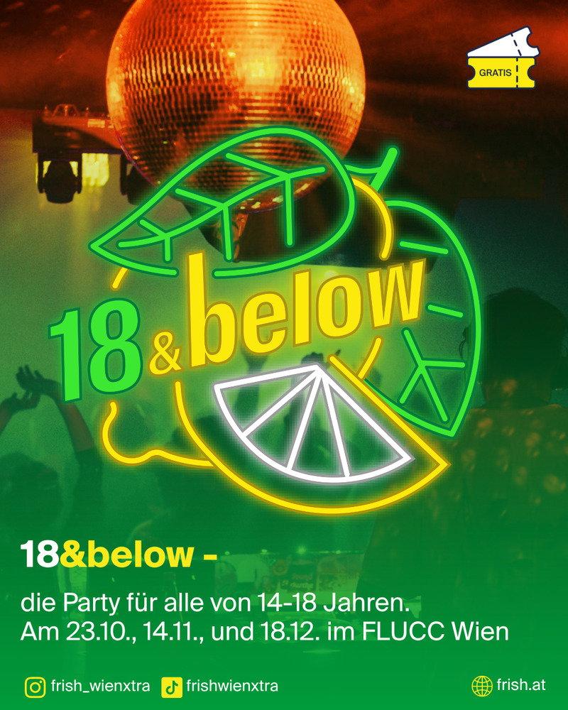 18&below – Clubbing für 14- bis 18-Jährige in Wien