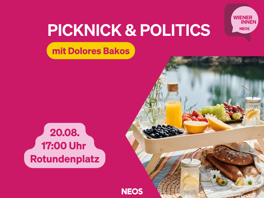 Picknick & Politics mit NEOS Wien Bildungs- und Frauensprecherin Dolores Bakos