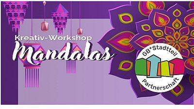 GB*Stadtteilpartnerschaft
Kreativ-Workshop: Mandalas Malen