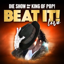 BEAT IT! – Die Erfolgsshow über den King of Pop!