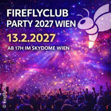 FireflyClub Party 2027 Wien