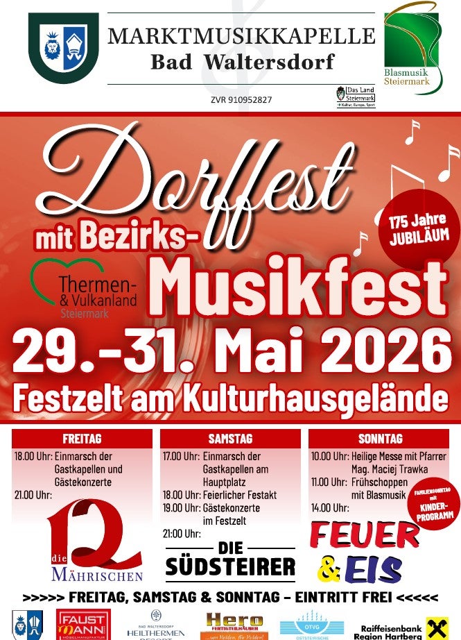 175 Jahre Musiktradition Marktmusikkapelle Bad Waltersdorf - Dorffest mit Bezirks-Musikfest
