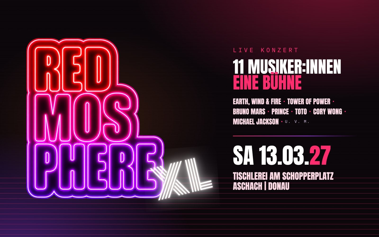 Redmosphere XL – Live-Konzert in Aschach an der Donau