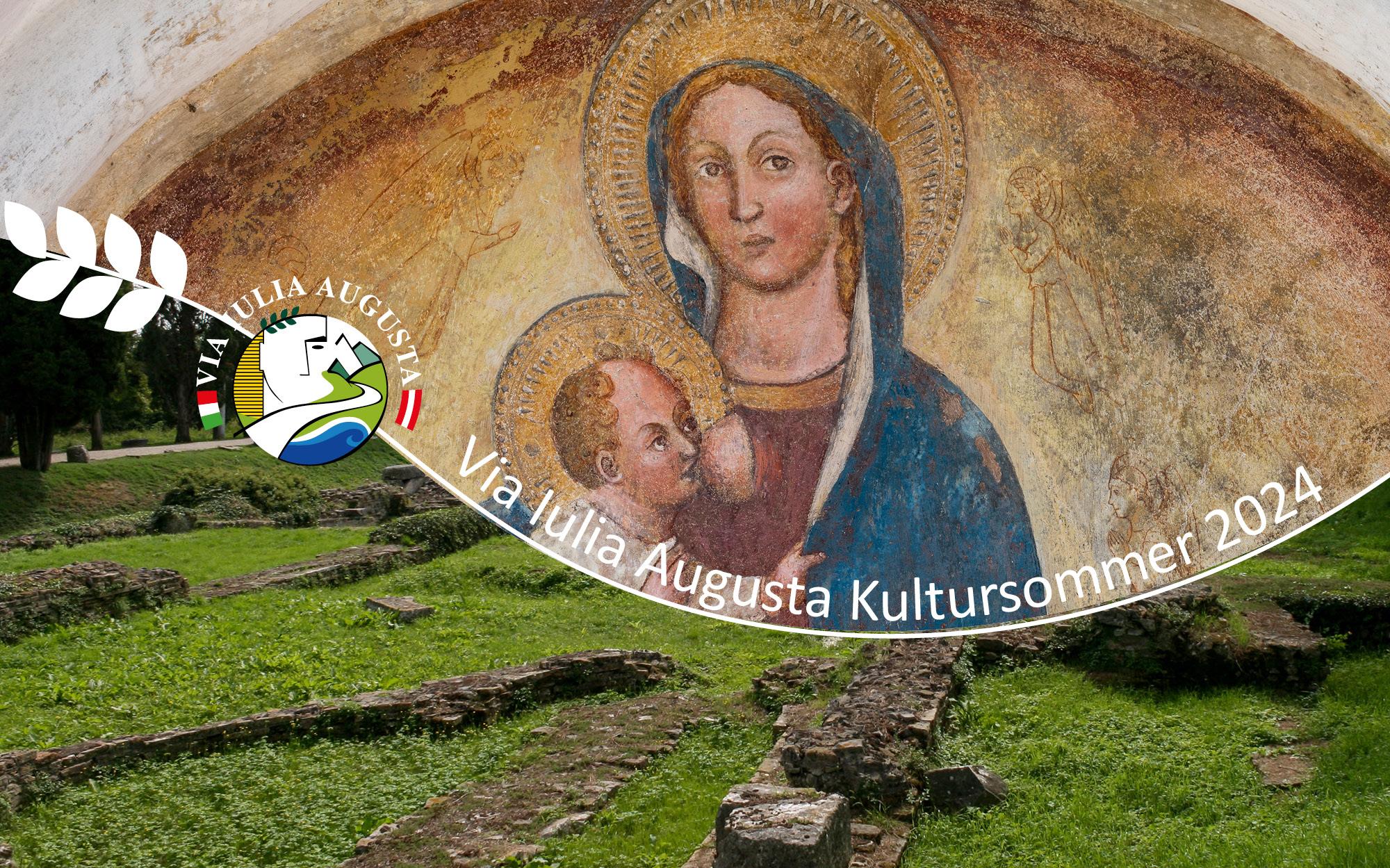 VIA IULIA AUGUSTA Kultursommer