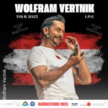 Wolfram Vertnik - Glückstour