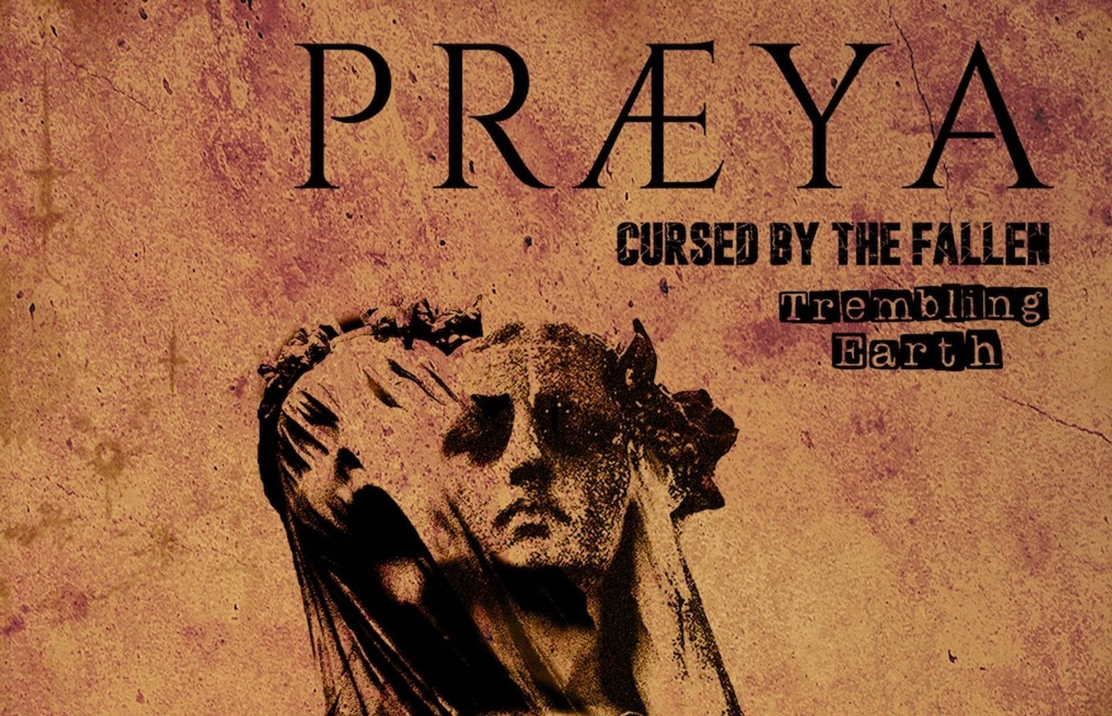 PRÆYA || CURSED BY THE FALLEN || TREMBLING EARTH in Linz