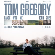 Tom Gregory - Dance With Me Tour in Wien